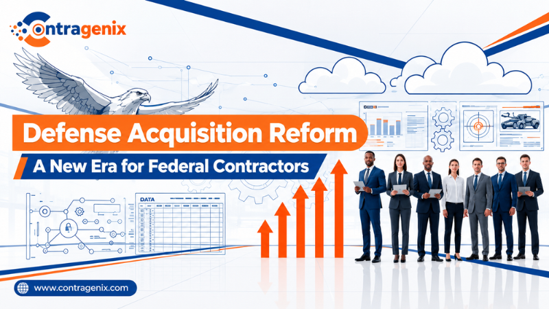 Defense Acquisition Reform: A New Era for Federal Contractors