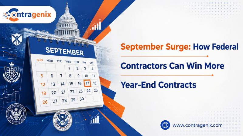 September Surge: How Federal Contractors Can Win More Year-End Contracts 