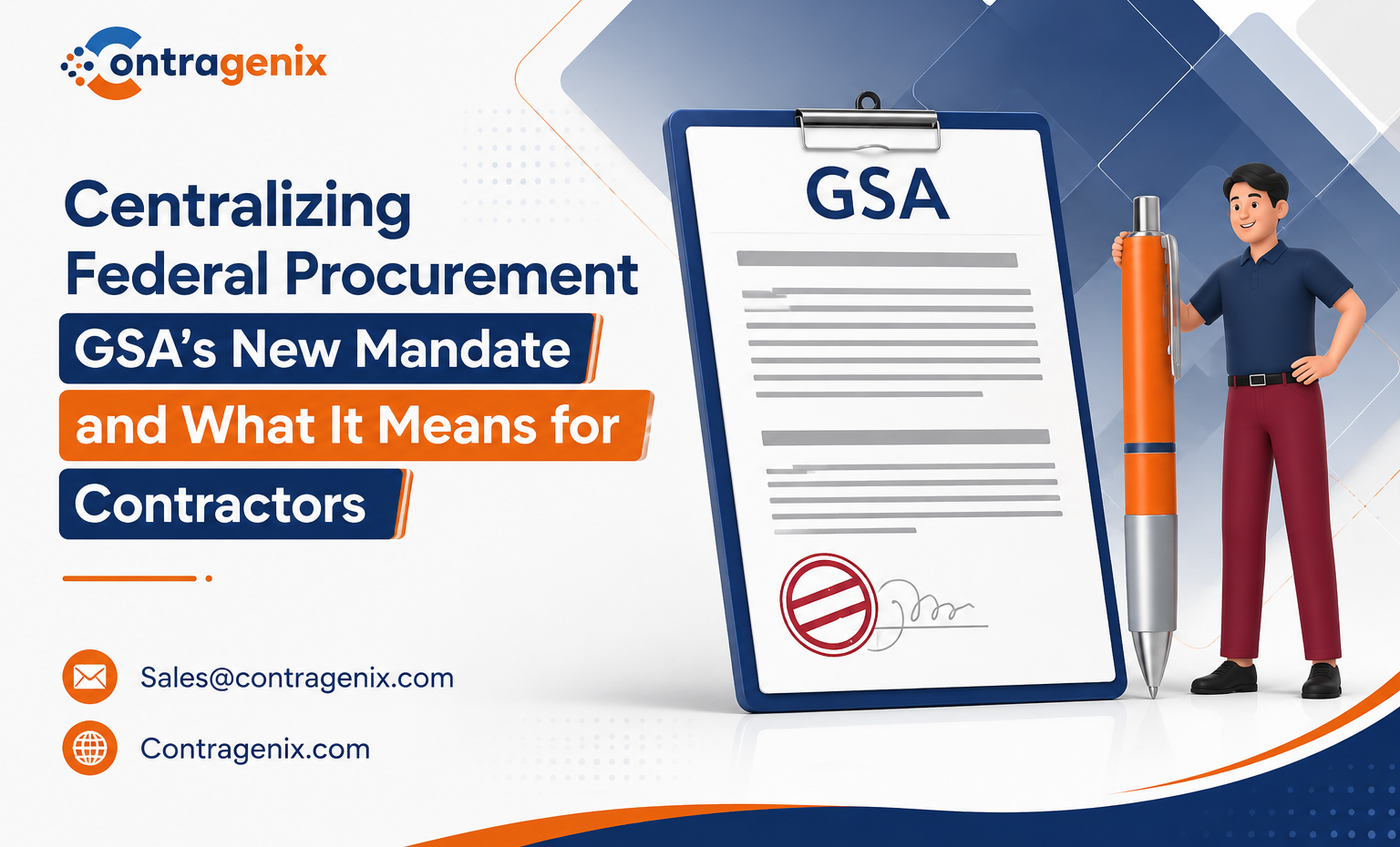 Centralizing Federal Procurement: GSA’s New Mandate and What It Means for Contractors