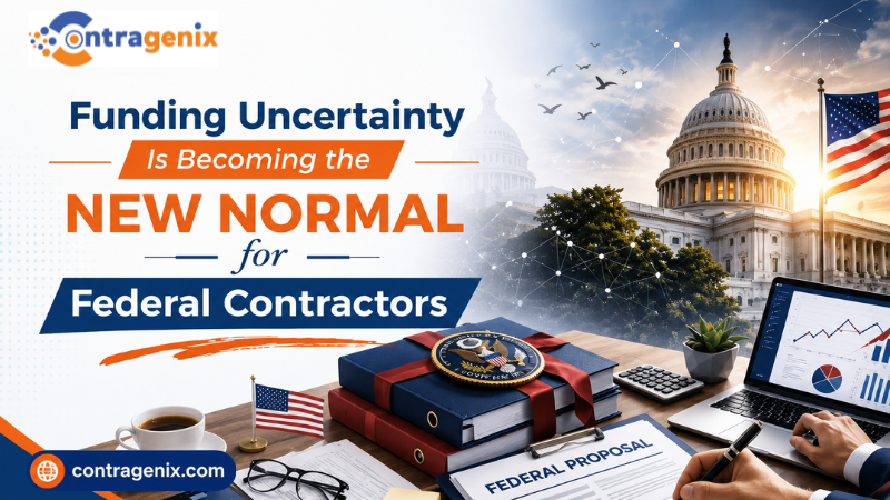 Funding Uncertainty Is Becoming the New Normal for Federal Contractors